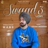 About Swaad 3 (Lofi) Song