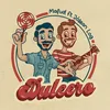 About Dulcero (feat. Jósean Log) Song