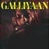 Galliyaan