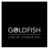 Goldfish (Live at Studio K21)
