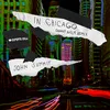 About In Chicago (Danny Avila Remix) Song