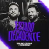 About Estado Decadente (Acústico) Song