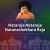 About Nataraja Nataraja Natanashekhara Raja Song