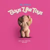 Boys Like Toys (Bruno Pietri Remix)