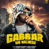 About Gabbar Bhi Nachega (feat. Nidhi Sharma) Song