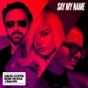 Say My Name (feat. Bebe Rexha & J Balvin) [Sidney Samson Extended Mix]