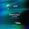 About Patt Leya – Lofi Flip Song
