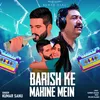 About Barish Ke Mahine Mein Song