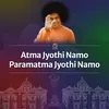 Atma Jyothi Namo Paramatma Jyothi Namo