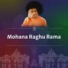 About Mohana Raghu Rama Song