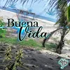 About Buena Vida Song