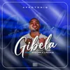 About Gibela (feat. Breexe, Lacole) Song