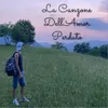 About La Canzone Dell'Amor Perduto Song