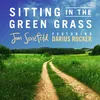 About Sitting In The Green Grass (feat. Darius Rucker) Song