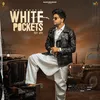About White Pockets Song