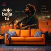 Aaja Baija Tu (from "Brand Bollywood Downunder")