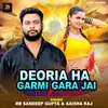 Deoria Ha Garmi Gara Jai