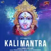 About Kali Mantra Song