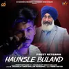 About Haunsle Buland Song