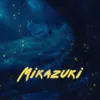 About Mikazuki Song