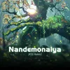 About Nandemonaiya (KSG Remix) Song