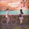 Kelamaan Teman