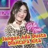 Jangan Ada Dusta Diantara Kita