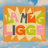 la meg ligge