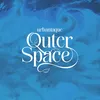 About Outer Space Song