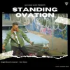 About Standing Ovation Song