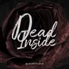 About Dead Inside Song