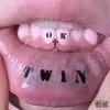 Twin (Slowed + Reverb)