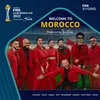 About Welcome to Morocco (feat. Asma Lmnawar, Rym, Aminux, Nouaman Belaiachi, Zouhair Bahaoui, Dizzy Dross, FIFA Sound) [Official Song of the FIFA Club World Cup 2022] Song