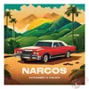 About Narcos (feat. J Slayz) Song