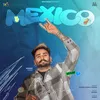 About Mexico Song