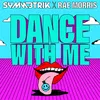 About Dance With Me Song