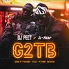 About G2TB (Getting to the Bag) Song