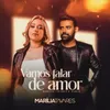 About Vamos Falar de Amor Song