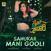 Sahukar Mani Gooli (From "Cycle Savari")