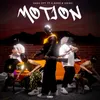 About MOTION Song