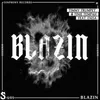 About Blazin (feat. Enisa) Song