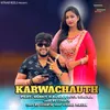 About Karwachauth (feat. Sumit Kajla & Riya Kajla) Song
