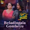 About Beladingala Gombeyu (From "Cycle Savari") Song