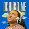 Ochuko Me