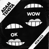 OK Wow (Super Super Remix)