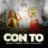 About Con To (feat. Flow Nasty) Song