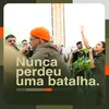 Nunca Perdeu uma Batalha (feat. Miguel Rodrigues)