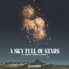 About A Sky Full Of Stars Song