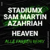 About Heaven (feat. Azahriah) [Alle Farben Remix] Song