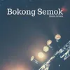 About Bokong Semok Song